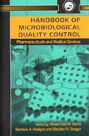 Handbook of Microbiological Quality Control in Pharmaceuticals and Medical Devices