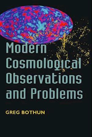 Modern Cosmological Observations and Problems