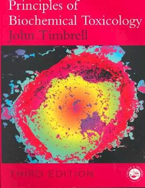 Principles of Biochemical Toxicology