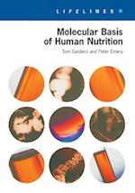 Molecular Basis Of Human Nutrition