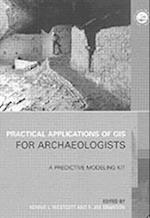 Practical Applications of GIS for Archaeologists