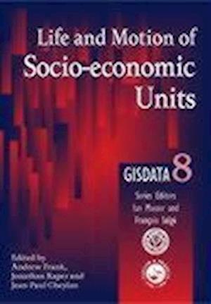 Life and Motion of Socio-Economic Units