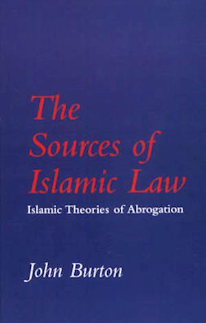 The Sources of Islamic Law