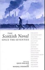 The Scottish Novel Since the Seventies