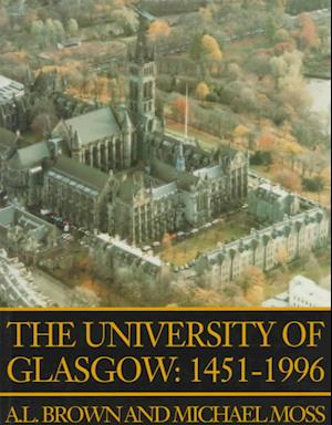 The University of Glasgow: 1451-1996