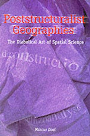 Poststructuralist Geographies