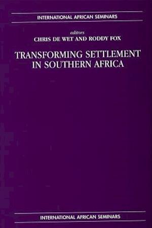 Transforming Settlement in Southern Africa