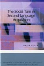 The Social Turn in Second Language Acquisition