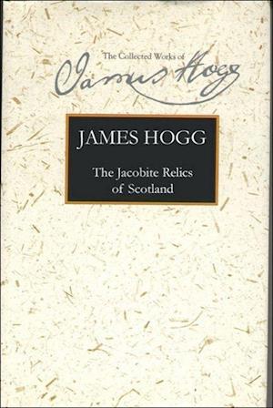 The Jacobite Relics of Scotland