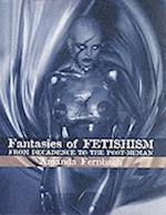 Fantasies of Fetishism