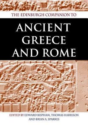 The Edinburgh Companion to Ancient Greece and Rome