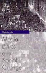 Media Ethics and Social Change