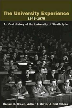 The University Experience 1945-1975