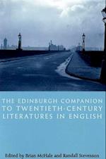 The Edinburgh Companion to Twentieth-century Literatures in English