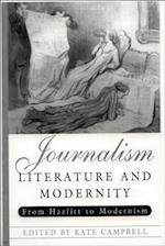 Journalism, Literature and Modernity