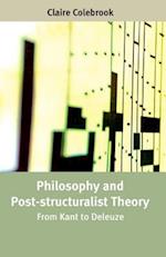 Philosophy and Post-structuralist Theory