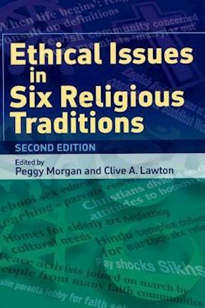 Ethical Issues in Six Religious Traditions