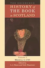 The Edinburgh History of the Book in Scotland, Volume 1