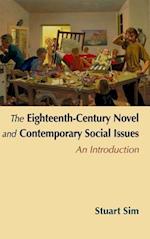 The Eighteenth-century Novel and Contemporary Social Issues