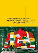 American Thought and Culture in the 21st Century