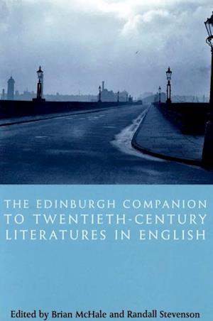 Edinburgh Companion to Twentieth-Century Literatures in English