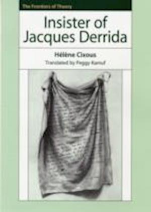 Insister of Jacques Derrida