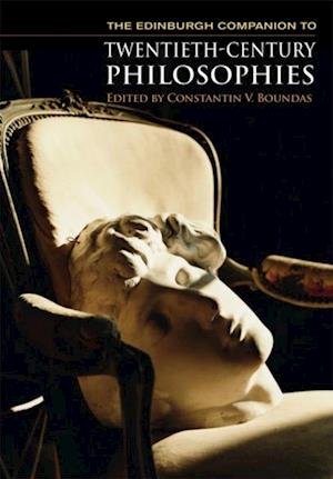 Edinburgh Companion to Twentieth-Century Philosophies