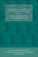 Edinburgh History of Scottish Literature: Modern Transformations: New Identities (from 1918)