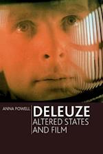 Deleuze, Altered States and Film