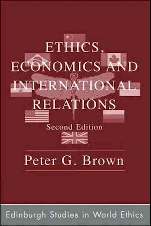 Ethics, Economics and International Relations