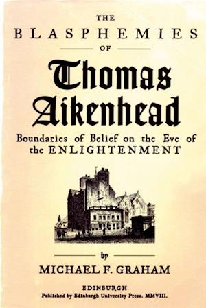 Blasphemies of Thomas Aikenhead