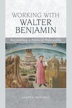 Working with Walter Benjamin