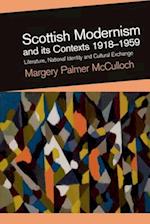 Scottish Modernism and Its Contexts 1918-1959