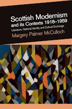 Scottish Modernism and its Contexts 1918-1959