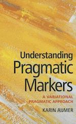 Understanding Pragmatic Markers