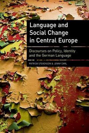 Language and Social Change in Central Europe