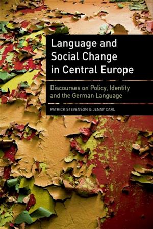 Language and Social Change in Central Europe