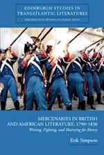 Mercenaries in British and American Literature, 17901830