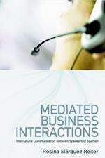 Mediated Business Interactions