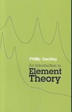 An Introduction to Element Theory