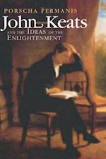 John Keats and the Ideas of the Enlightenment