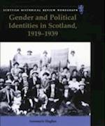 Gender and Political Identities in Scotland, 1919-1939