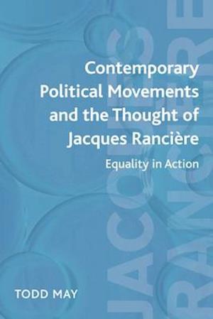 Contemporary Political Movements and the Thought of Jacques Ranciere