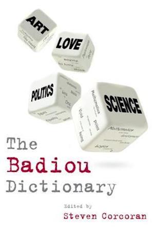 The Badiou Dictionary