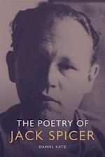 The Poetry of Jack Spicer