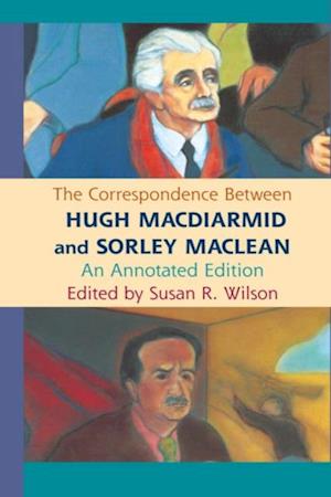 Correspondence Between Hugh MacDiarmid and Sorley MacLean