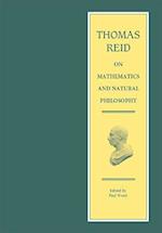 Thomas Reid on Mathematics and Natural Philosophy