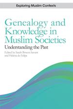 Genealogy and Knowledge in Muslim Societies