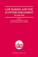 Law Making and the Scottish Parliament