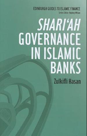 Shari'ah Governance in Islamic Banks